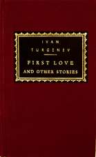 First Love and Other Stories