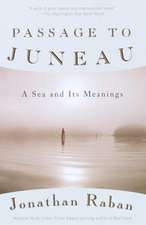 Passage to Juneau: A Sea and Its Meanings