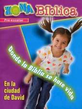 Zona Biblica En La Ciudad de David Preschool Leader's Guide: Bible Zone in the City of David Spanish Preschool Leader's Guide