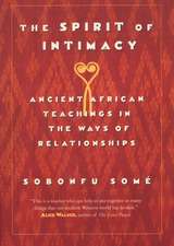 The Spirit of Intimacy