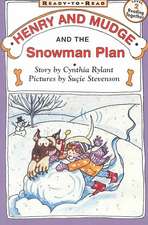 Henry and Mudge and the Snowman Plan