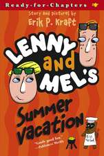 Lenny and Mel's Summer Vacation