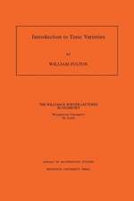 Introduction to Toric Varieties. (AM–131), Volume 131