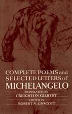 Complete Poems and Selected Letters of Michelangelo