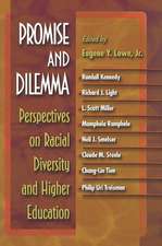 Promise and Dilemma: Perspectives on Racial Diversity and Higher Education