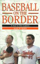 Baseball on the Border