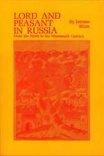 Lord and Peasant in Russia – From the 9th to the 19th Century