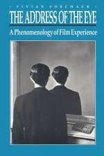 The Address of the Eye – A Phenomenology of Film Experience