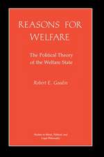 Reasons for Welfare – The Political Theory of the Welfare State