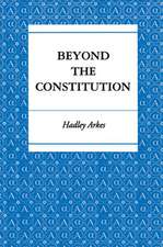 Beyond the Constitution