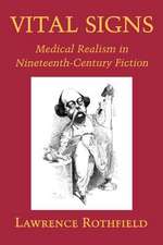 Vital Signs – Medical Realism in Nineteenth–Century Fiction