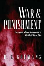 War and Punishment – The Causes of War Termination and the First World War