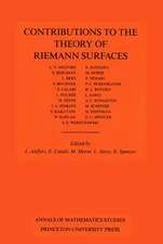 Contributions to the Theory of Riemann Surfaces. (AM–30), Volume 30