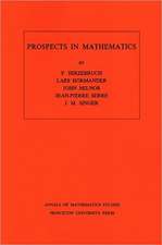 Prospects in Mathematics. (AM–70), Volume 70