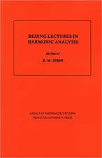 Beijing Lectures in Harmonic Analysis