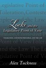 Locke and the Legislative Point of View – Toleration, Contested Principles, and the Law