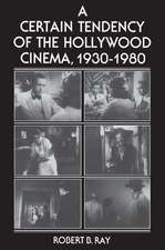 A Certain Tendency of the Hollywood Cinema, 1930–1980