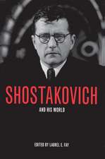 Shostakovich and His World