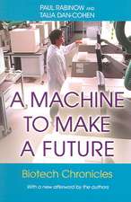 A Machine to Make a Future – Biotech Chronicles