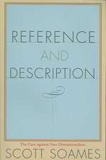 Reference and Description – The Case against Two–Dimensionalism