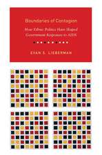 Boundaries of Contagion – How Ethnic Politics Have Shaped Government Responses to AIDS