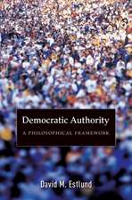 Democratic Authority – A Philosophical Framework