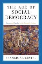 The Age of Social Democracy – Norway and Sweden in the Twentieth Century