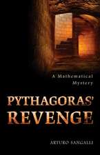 Pythagoras` Revenge – A Mathematical Mystery