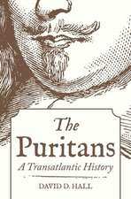 The Puritans – A Transatlantic History