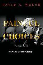 Painful Changes – A Theory of Foreign Policy Change