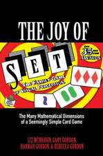 The Joy of SET – The Many Mathematical Dimensions of a Seemingly Simple Card Game