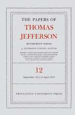 The Papers of Thomas Jefferson: Retirement Serie – 1 September 1817 to 21 April 1818