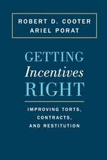 Getting Incentives Right