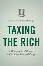 Taxing the Rich – A History of Fiscal Fairness in the United States and Europe