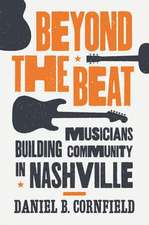 Beyond the Beat – Musicians Building Community in Nashville