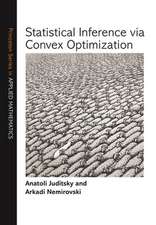 Statistical Inference via Convex Optimization