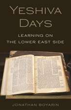 Yeshiva Days – Learning on the Lower East Side