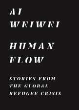 Human Flow – Stories from the Global Refugee Crisis