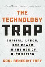 The Technology Trap – Capital, Labor, and Power in the Age of Automation