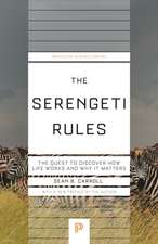 The Serengeti Rules – The Quest to Discover How Life Works and Why It Matters