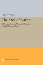 The Face of Nature – Wit, Narrative, and Cosmic Origins in Ovid`s Metamorphoses