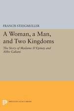 A Woman, A Man, and Two Kingdoms – The Story of Madame d`Épinay and Abbe Galiani