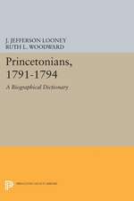 Princetonians, 1791–1794 – A Biographical Dictionary