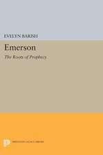 Emerson – The Roots of Prophecy