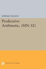 Predicative Arithmetic. (MN–32)