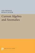 Current Algebra and Anomalies