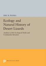 Ecology and Natural History of Desert Lizards – Analyses of the Ecological Niche and Community Structure