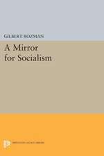 A Mirror for Socialism