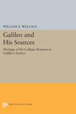 Galileo and His Sources – Heritage of the Collegio Romano in Galileo`s Science