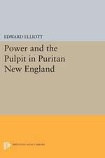 Power and the Pulpit in Puritan New England